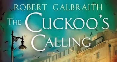 The Cuckoo’s Calling by Robert Galbraith aka J.K.Rowling book review