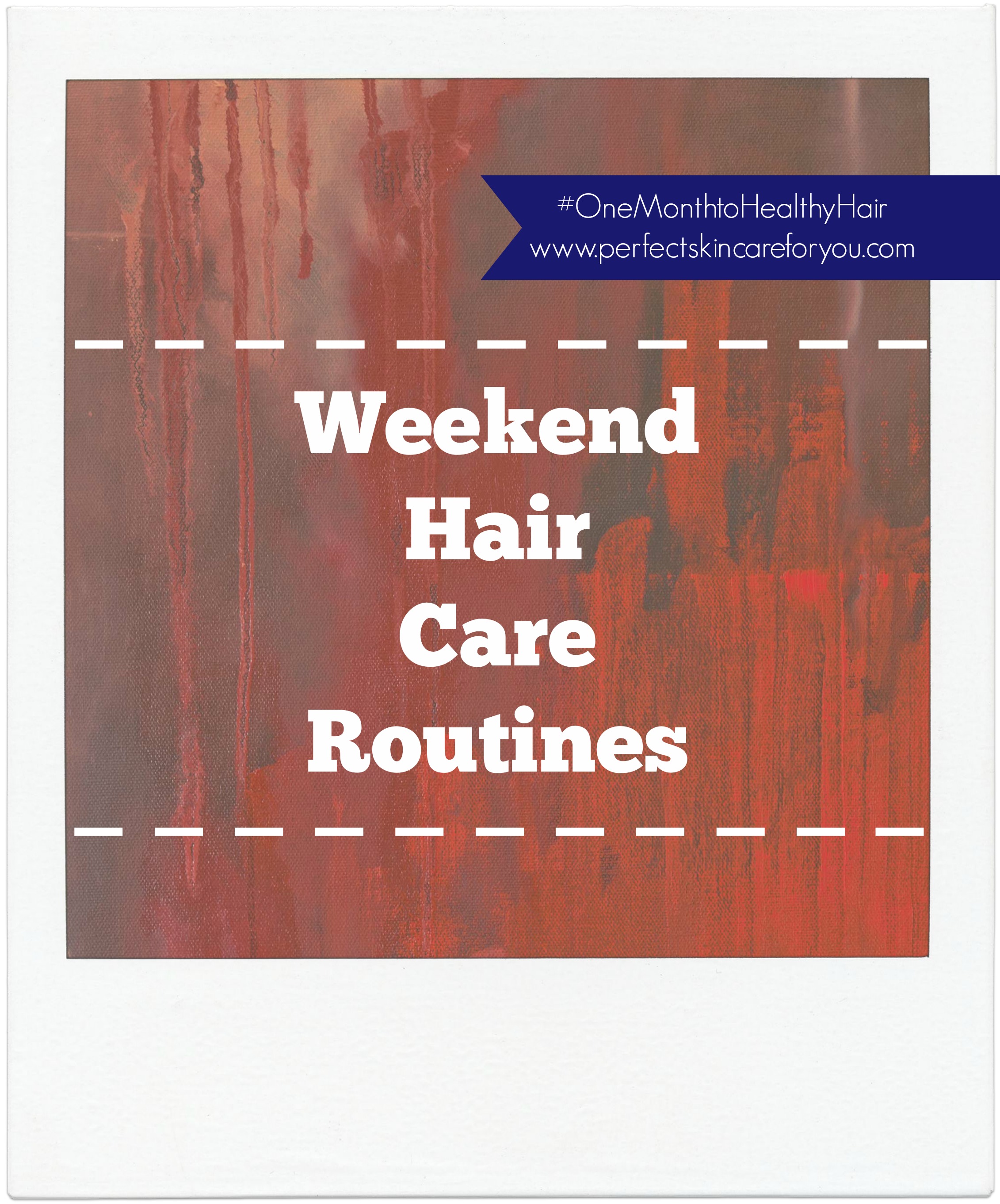 weekend hair care routine for long and shiny hair