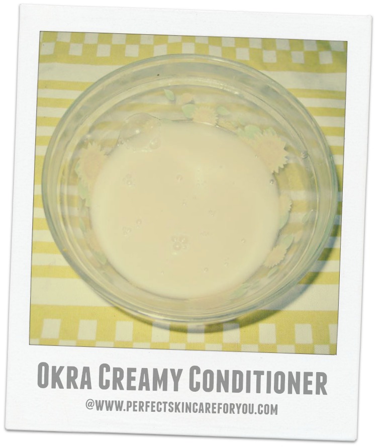 okra conditioner and leave in treatment for hair care DIY