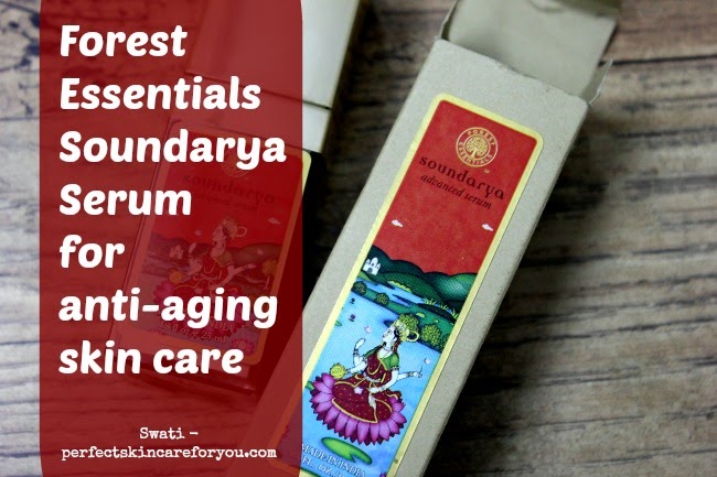 Forest Essentials Soundarya Advanced Serum for anti-aging skin care Product Review